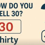 How Do You Spell 30