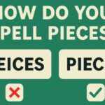 How Do You Spell Pieces